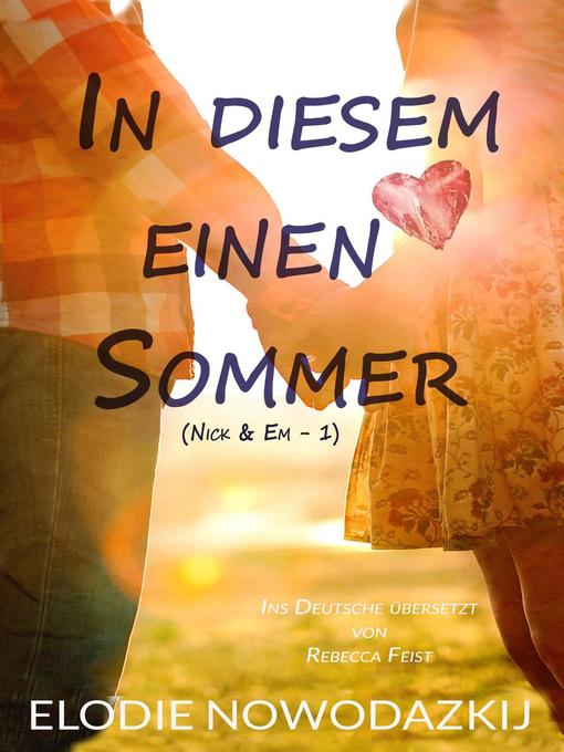 Title details for In diesem einen Sommer by Elodie Nowodazkij - Available